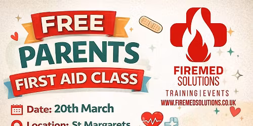 Free Parents First Aid Class - Message us to book your place!