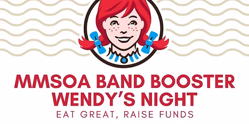 MMSOA Band Booster Wendy's Night