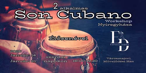2 alkalmas Son Cubano Workshop