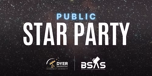 Public Star Party with Dyer and BSAS