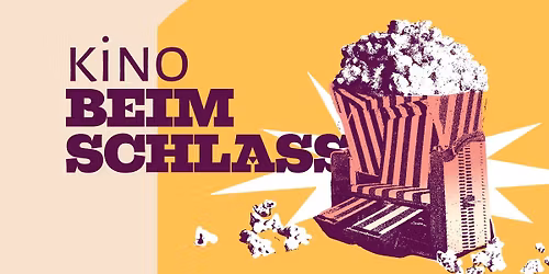 Kino beim Schlass