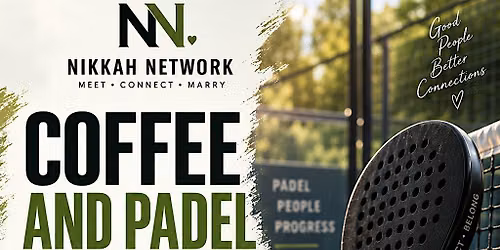 Coffee + Padel - Single Muslims BIRMINGHAM