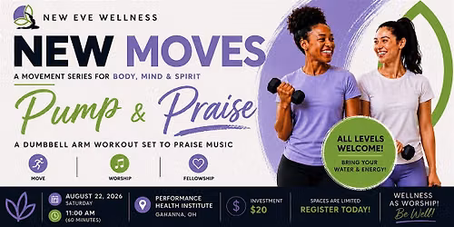NEW Moves: Pump & Praise