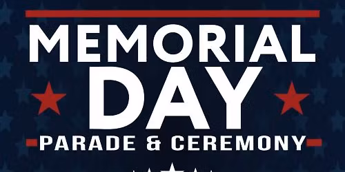 The 2026 City of Miamisburg Memorial Day Parade and Ceremomy