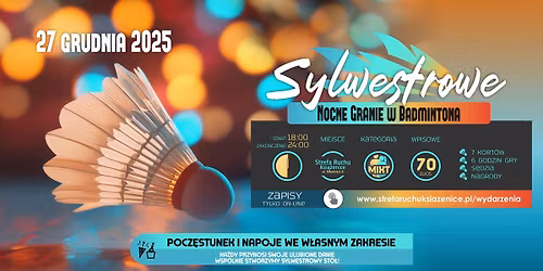 Sylwestrowe Nocne Granie w Badmintona