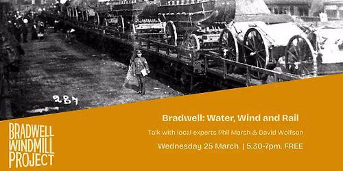 Bradwell: Water, Wind and Rail