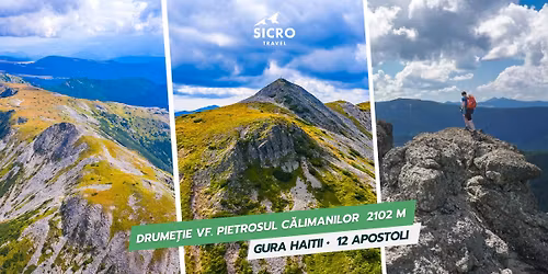 Drume\u021bie  \u27a4 Pietrosul C\u0103limanilor 2102m \u2022   Gura Haitii \u2022  12 Apostoli