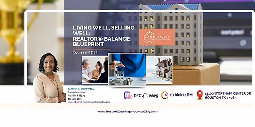 Living Well, Selling Well: Realtor\u00ae Balance Blueprint