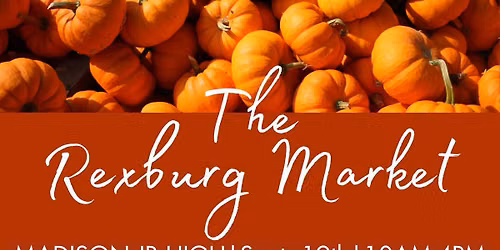 The Fall Rexburg Market