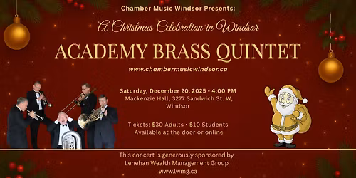 \ud83c\udfba A Christmas Celebration in Windsor \u2728 with the Academy Brass Quintet \u2728