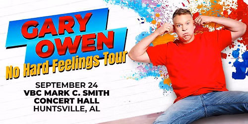 Gary Owen: No Hard Feelings Tour