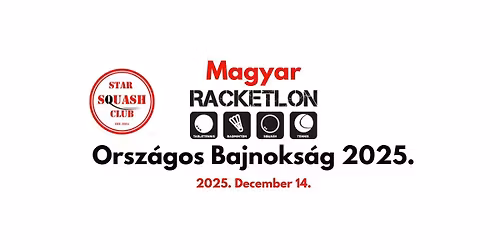 Magyar Racketlon Orsz\u00e1gos Bajnoks\u00e1g 2025