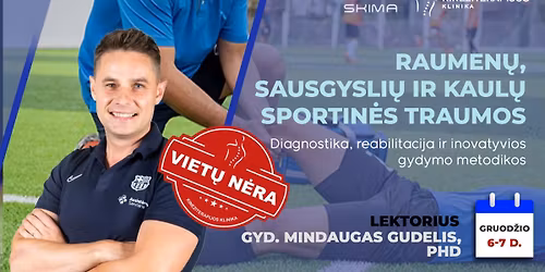 Raumen\u0173, sausgysli\u0173 ir kaul\u0173 traumos: diagnostika, reabilitacija ir inovatyvios gydymo medotikos