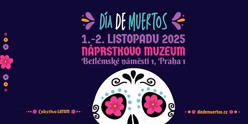 D\u00eda De Muertos CZ | 01-02 NOV 2025