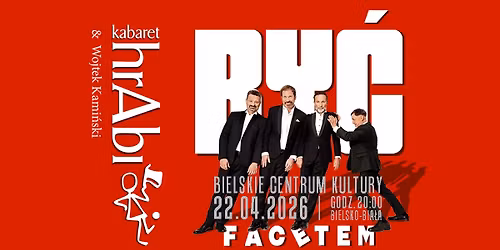 Kabaret hrAbi & Wojtek Kami\u0144ski BY\u0106 FACETEM - Fermenty 2026