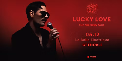 Lucky Love \u00e0 La Belle Electrique