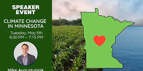 Speaker Event: Climate Change in MN with Mike Augustyniak