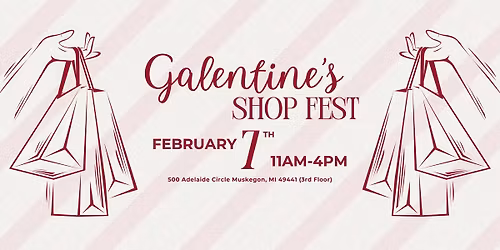 Galentine's Shop Fest