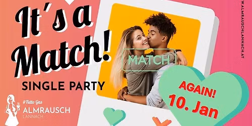 IT's a MATCH - SINGLE PARTY