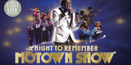 A Night To Remember Motown Show 