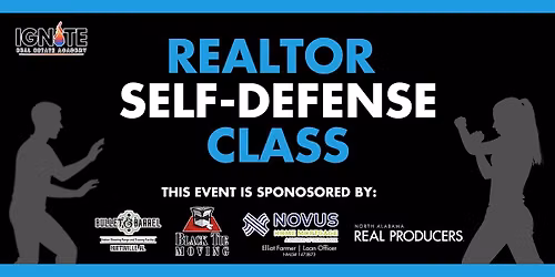 Realtor \u00ae Safety & Self-Defense- 3 Hour CE CREDIT Intensive !