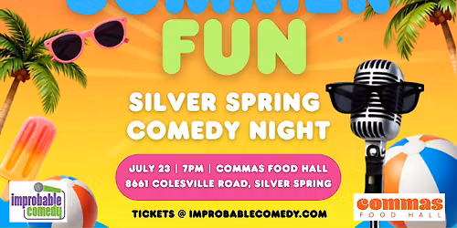 Silver Spring Comedy:  Summer Comedy Night