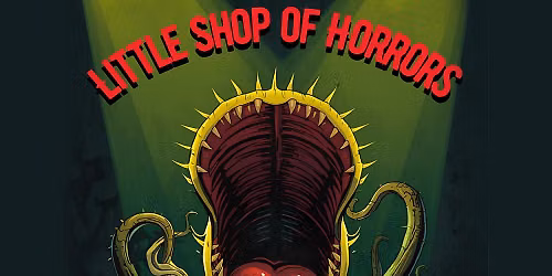 Little Shop of Horrors