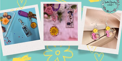 Pressed flower jewellery \/ key rings workshop