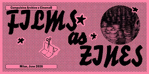 COMPULSIVE ARCHIVE x CinemaO 2026
