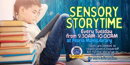 Sensory Storytime @ The Peoria Main Library