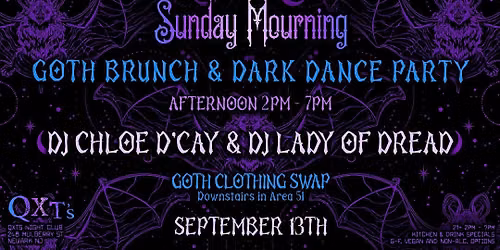 SUNDAY MOURNING: Goth & Dark Dance Party