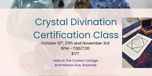 Crystal Divination Certification Class