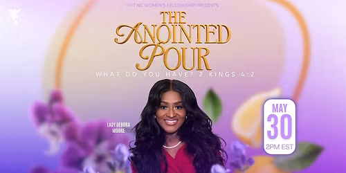 The Anointed Pour 2026