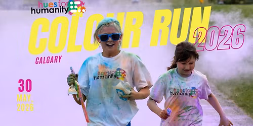 Hues for Humanity Calgary 2026