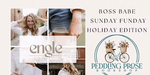 BOSS BABE Sunday Funday HOLIDAY edition is coming !!