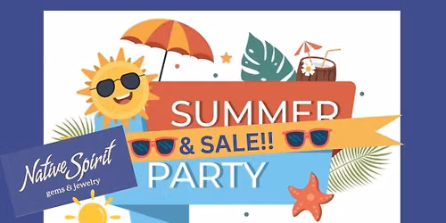Native Spirit SUMMER PARTY & SALE!!