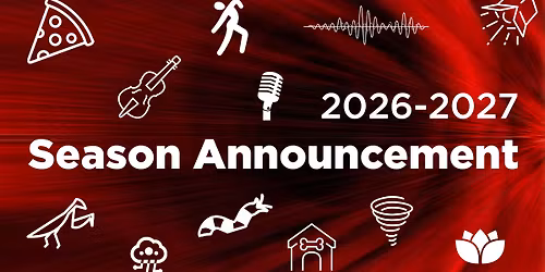 2026-2027 Season Announcement