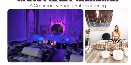 Sound Bath Gathering: Sanctuary Sessions