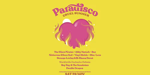 Paradisco - Cruel Summer - 29 November 2025
