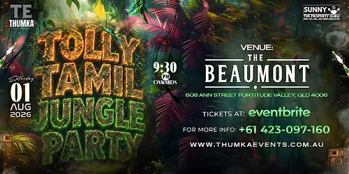 BRISBANE Tolly Tamil Jungle Party