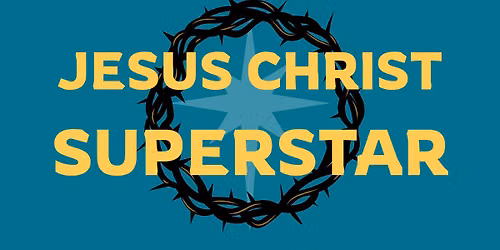 Jesus Christ Superstar