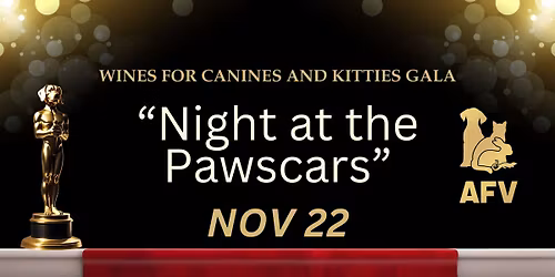 Wines For Canines and Kitties Gala - Night at the Pawscars