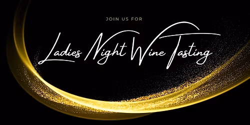 Ladies Night Wine Tasting 