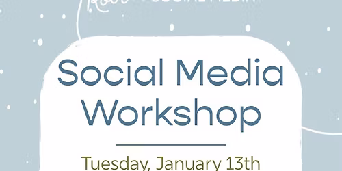 Social Media Workshop