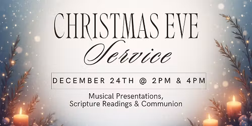 Christmas Eve Services