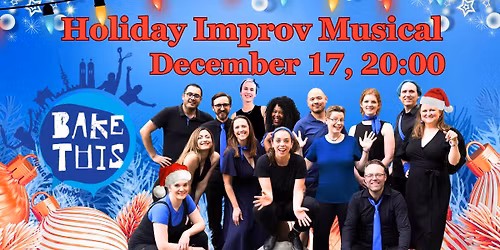 Holiday Musical Improv Show and Carol Sing-Along