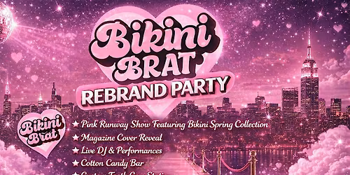 THE BIKINI BRAT REBRAND PARTY \u2013 OFFICIAL