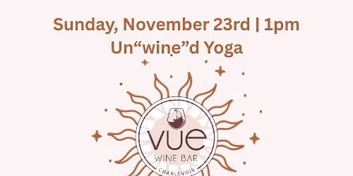 Unwined Yoga at VUE 