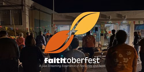 Faithtoberfest 2026