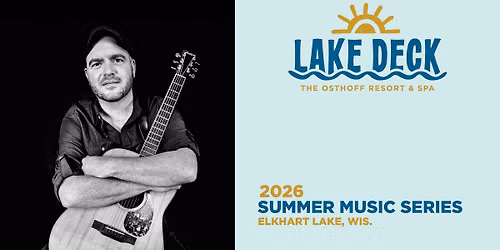 Mark Croft LIVE at the Lake Deck